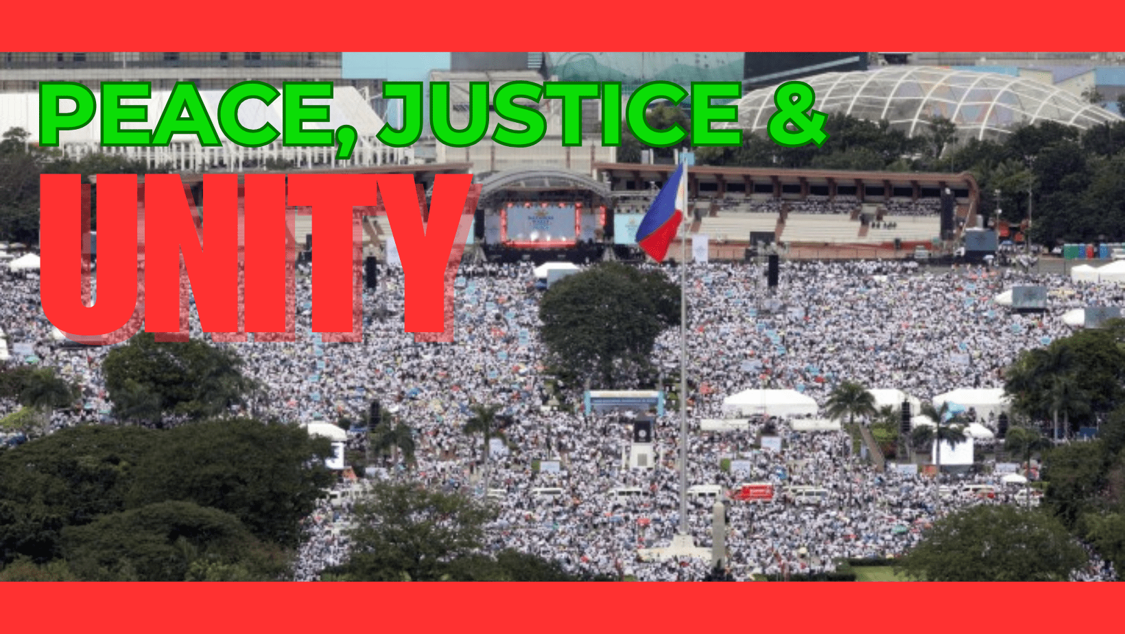 Unity Freedom Justice Current PHPeace, Justice and UnityCurrent PHPeace, Justice and Unity